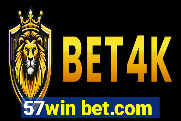 57win bet.com